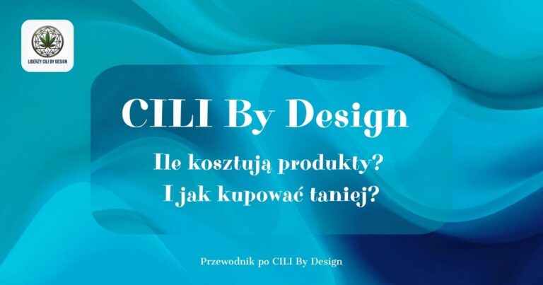 Ile kosztują produkty CILI By Design